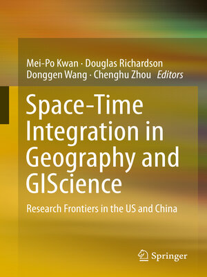 cover image of Space-Time Integration in Geography and GIScience